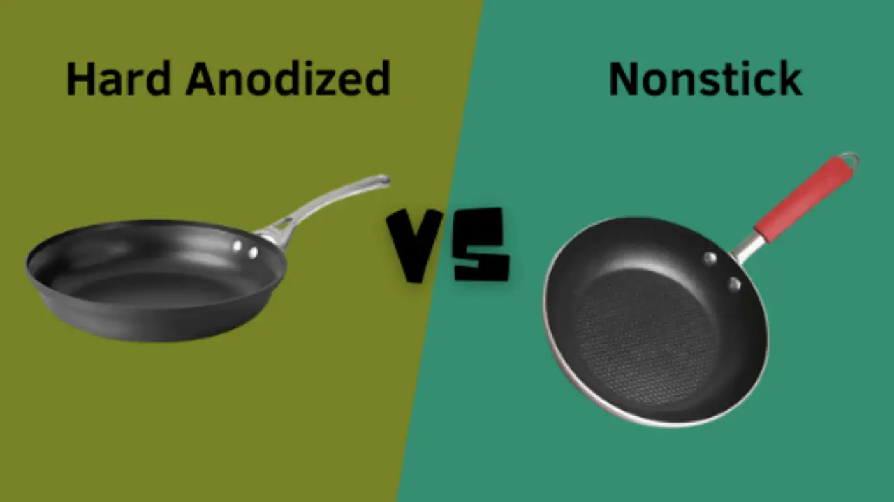 Hard Anodized vs Nonstick
