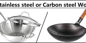 Carbon Steel vs Stainless Steel Wok