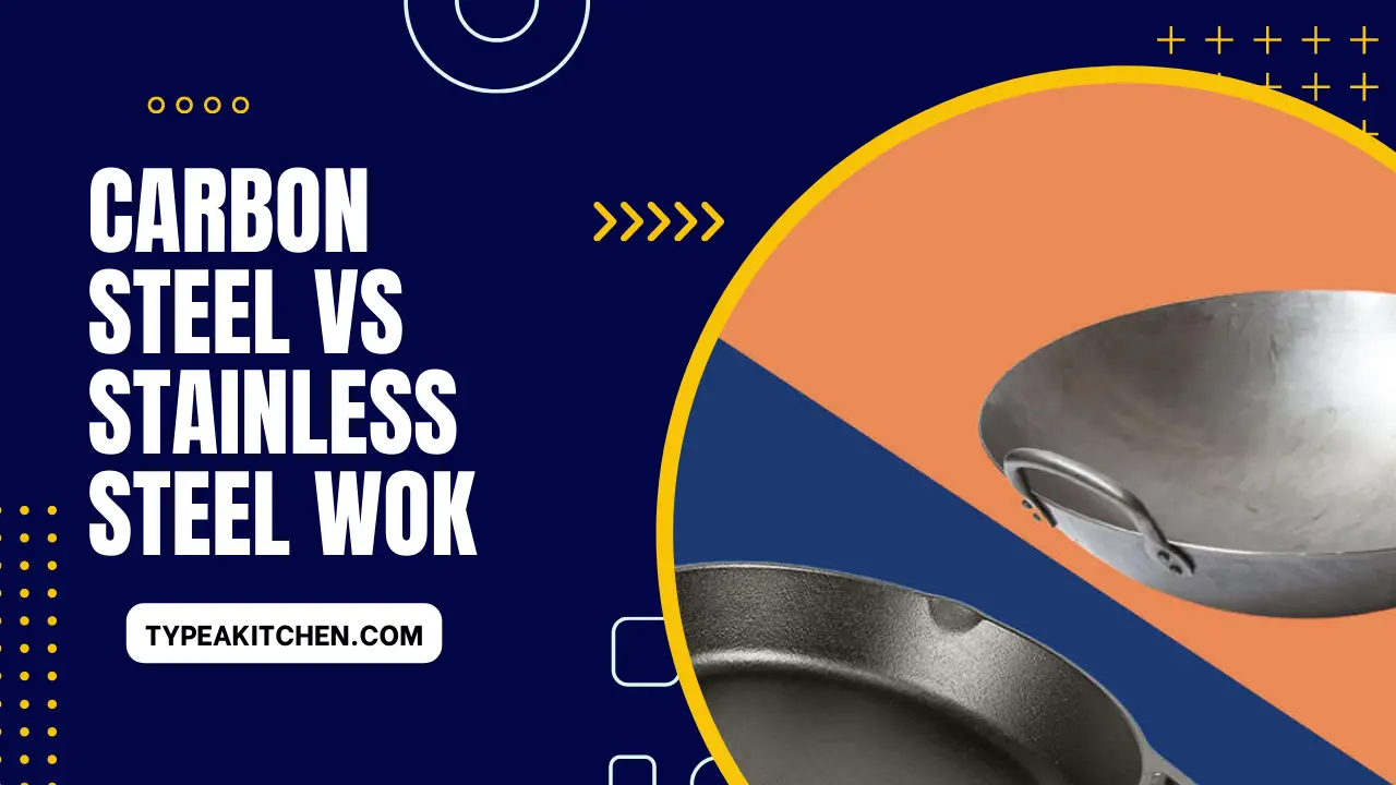 Carbon Steel vs Stainless Steel Wok