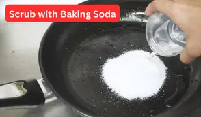 Scrub with baking soda