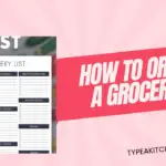 How to organize a grocery list